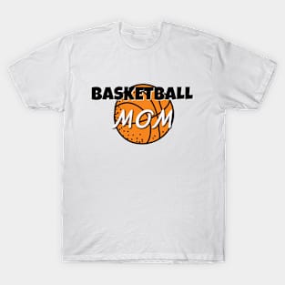 Bsaketball mom - basketball tshirt - basketball gift T-Shirt